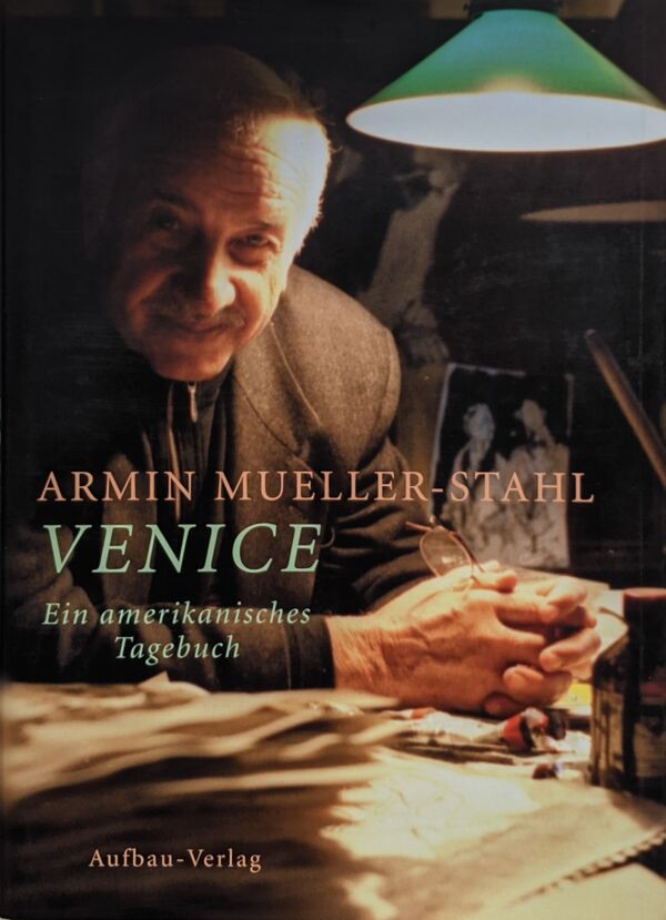 Armin Mueller-Stahl. Buch "Venice"