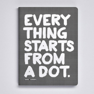 Notizbuch Graphic L Everything Starts From A Dot