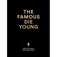 Kalender The Famous Die Young