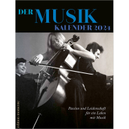 Der Musik Kalender 2023 - Von der Ouvertüre zum Finale